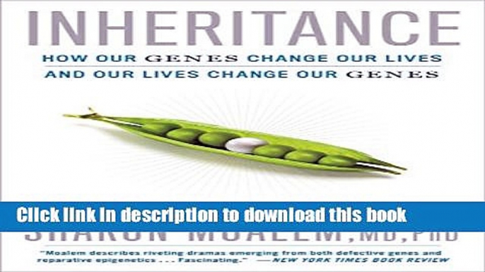 [PDF] Inheritance: How Our Genes Change Our Lives--and Our Lives Change Our Genes Popular Colection