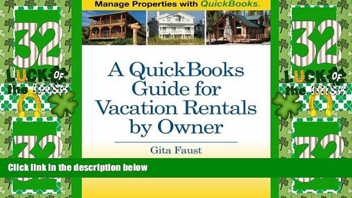 Big Deals  A QuickBooks Guide for Vacation Rentals by Owner: Manage Properties with QuickBooks