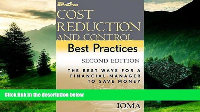 Must Have  Cost Reduction and Control Best Practices: The Best Ways for a Financial Manager to