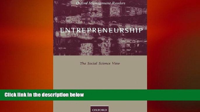 READ book  Entrepreneurship: The Social Science View (Oxford Management Readers)  FREE BOOOK