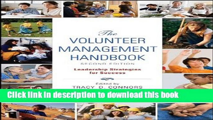 [PDF] The Volunteer Management Handbook: Leadership Strategies for Success Popular Online