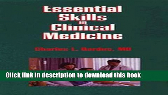 [Popular Books] Essential Skills in Clinical Medicine Full Online