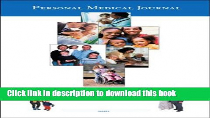 [Popular Books] Personal Medical Journal Full Online