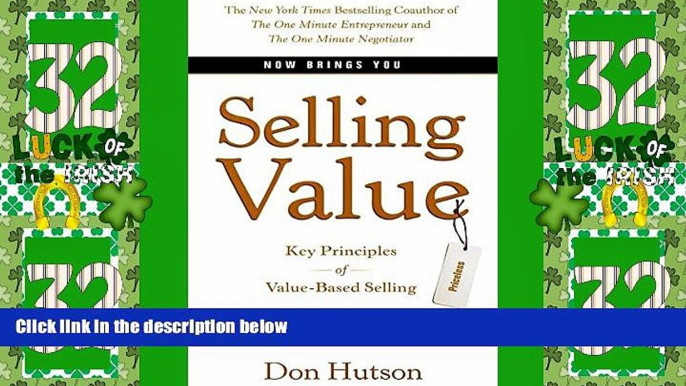 Must Have PDF  Selling Value: Key Principles of Value-Based Selling  Best Seller Books Most Wanted