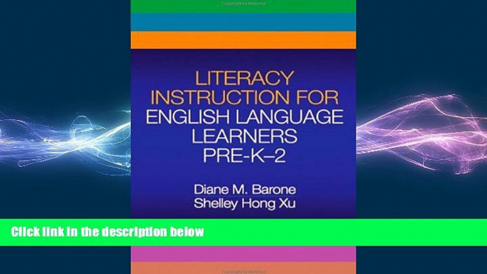 FREE DOWNLOAD  Literacy Instruction for English Language Learners Pre-K-2 (Solving Problems in