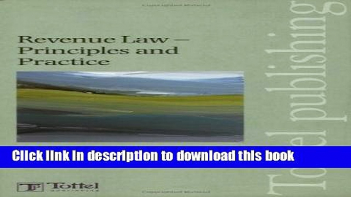 [PDF] Revenue Law - Principles   Practice: Twenty-Fifth Edition Popular Colection