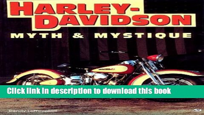 New Book Harley-Davidson: Myth   Mystique