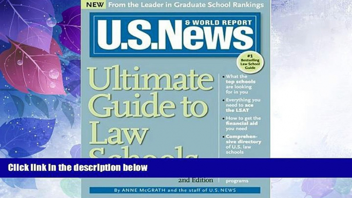 Big Deals  U.S. News Ultimate Guide to Law Schools, 2E  Full Read Most Wanted