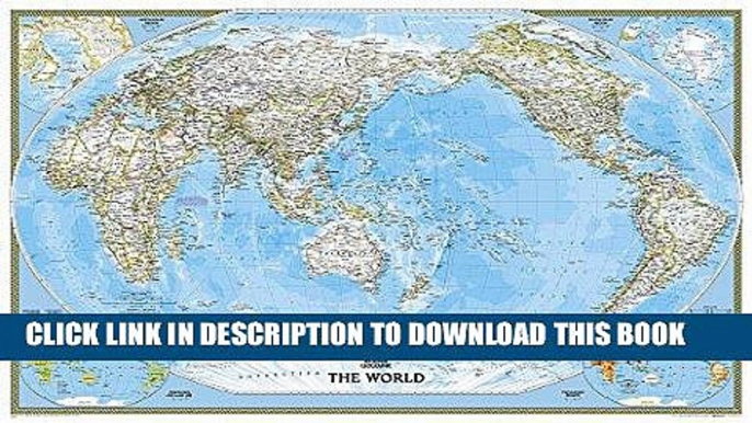 Read Now World Classic, Pacific Centered [Enlarged and Laminated] (National Geographic Reference