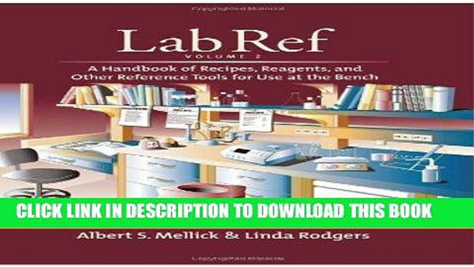 Read Now Lab Ref: A Handbook of Recipes, Reagents :A Handbook of Recipes, Reagents, and Other