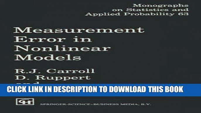 Read Now Measurement Error in Nonlinear Models (Chapman   Hall/CRC Monographs on Statistics