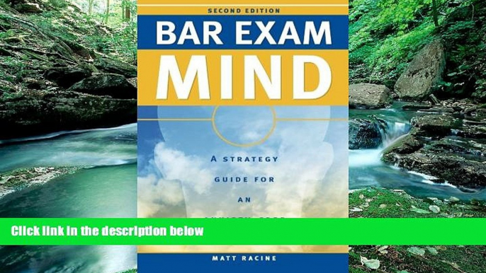 Deals in Books  Bar Exam Mind: A Strategy Guide for an Anxiety-Free Bar Exam  Premium Ebooks