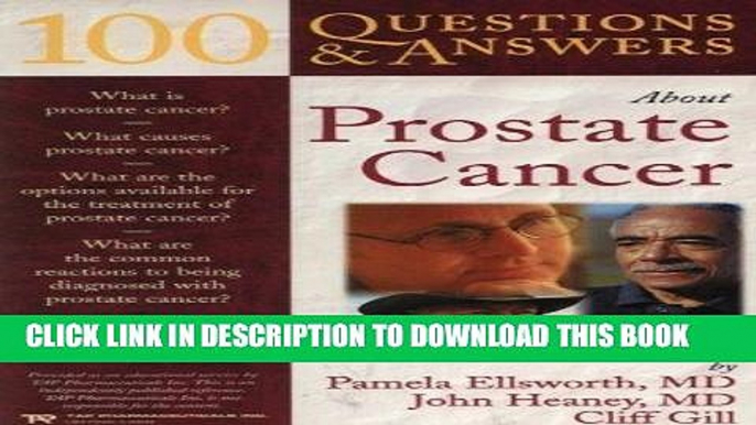 [FREE] EBOOK 100 Questions     Answers About Prostate Cancer BEST COLLECTION