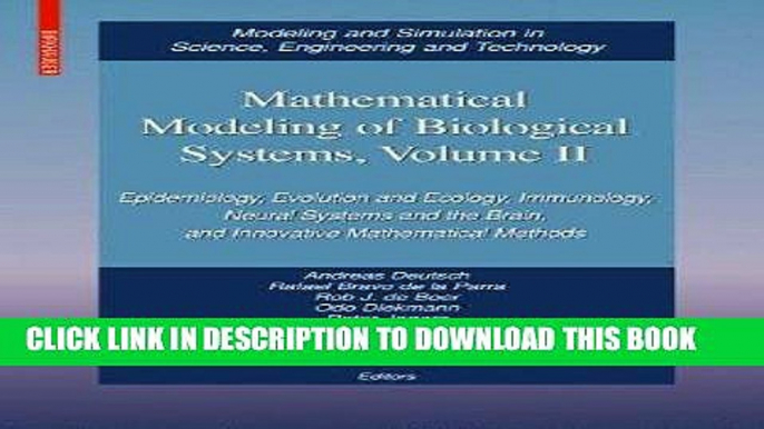 Best Seller Mathematical Modeling of Biological Systems, Volume II: Epidemiology, Evolution and