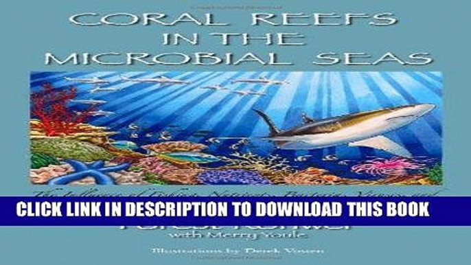 Ebook Coral Reefs in the Microbial Seas Free Read