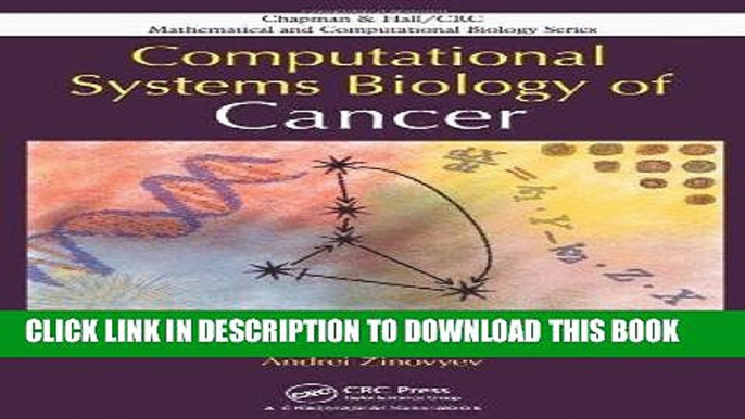 Ebook Computational Systems Biology of Cancer (Chapman   Hall/CRC Mathematical and Computational