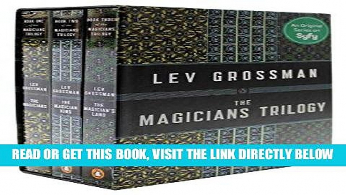 [FREE] EBOOK The Magicians Trilogy Box Set ONLINE COLLECTION