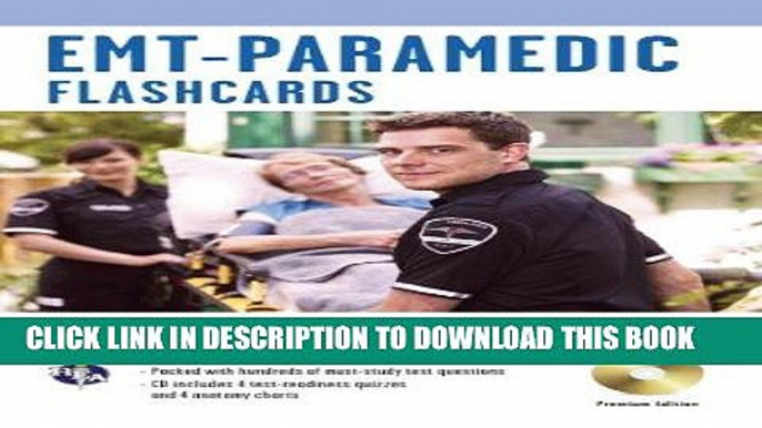 [Free Read] EMT-Paramedic Premium Edition Flashcard Book w/CD (EMT Test Preparation) Full Online