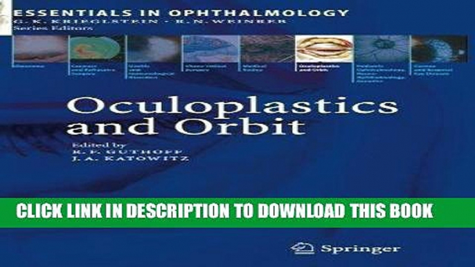 [FREE] EBOOK Oculoplastics and Orbit (Essentials in Ophthalmology) BEST COLLECTION