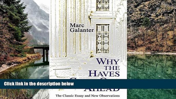 READ NOW  Why the Haves Come Out Ahead: The Classic Essay and New Observations  Premium Ebooks