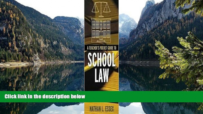 Deals in Books  A Teacher s Pocket Guide to School Law Publisher: Allyn   Bacon  Premium Ebooks