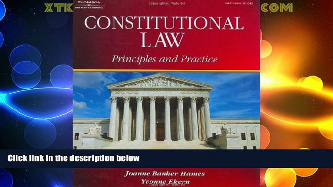 Big Deals  Constitutional Law: Principles and Practice  Best Seller Books Most Wanted