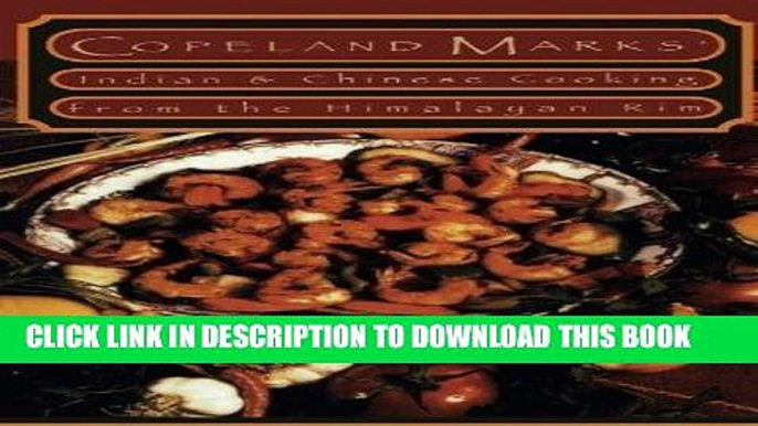 [New] Ebook Indian   Chinese Cooking from the Himalayan Rim Free Online