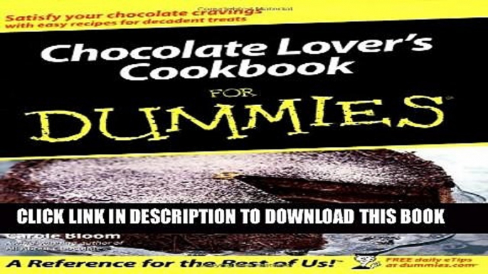 [PDF] Chocolate Lover s Cookbook For Dummies Popular Online