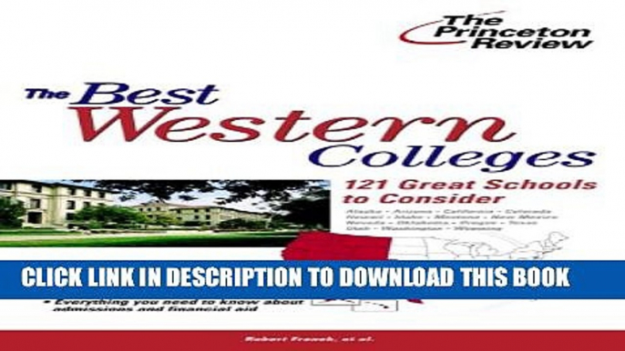 New Book The Best Western Colleges: 121 Great Schools to Consider (College Admissions Guides)