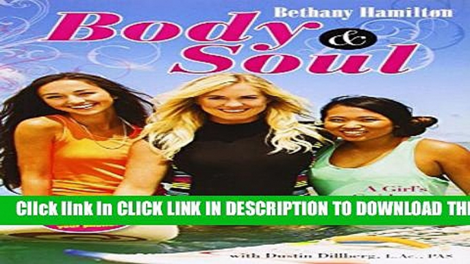 Collection Book Body and Soul: A Girl s Guide to a Fit, Fun and Fabulous Life