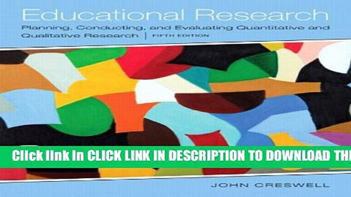 New Book Educational Research: Planning, Conducting, and Evaluating Quantitative and Qualitative