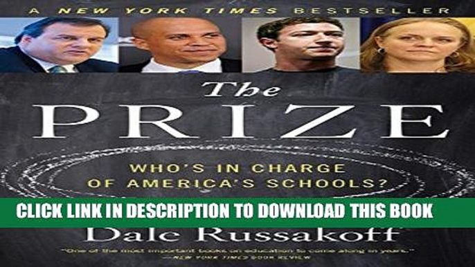 New Book The Prize: Who s in Charge of America s Schools?