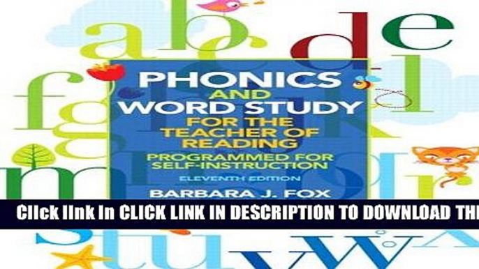 New Book Phonics and Word Study for the Teacher of Reading: Programmed for Self-Instruction (11th