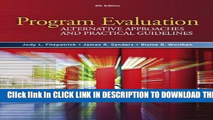 Collection Book Program Evaluation: Alternative Approaches and Practical Guidelines (4th Edition)