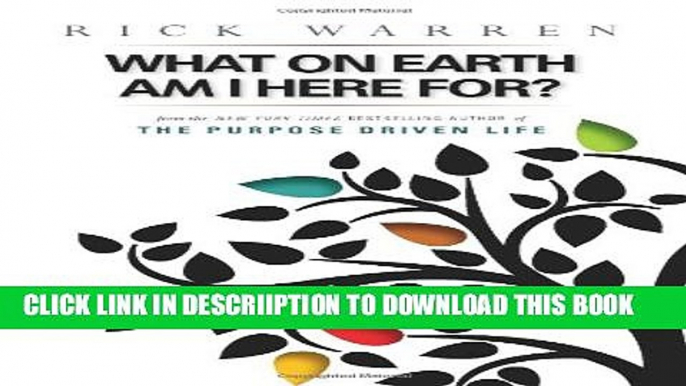 [PDF] What on Earth Am I Here For? Purpose Driven Life(Booklet) Full Colection