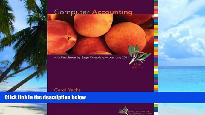 Big Deals  Computer Accounting with Peachtree by Sage Complete Accounting 2011  Free Full Read