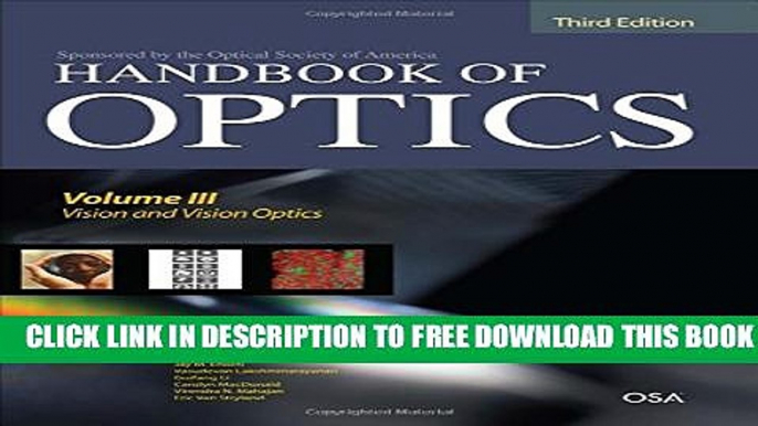 Collection Book Handbook of Optics, Third Edition Volume III: Vision and Vision Optics(set)