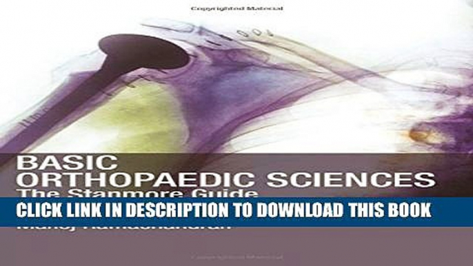 Collection Book Basic Orthopaedic Sciences: The Stanmore Guide