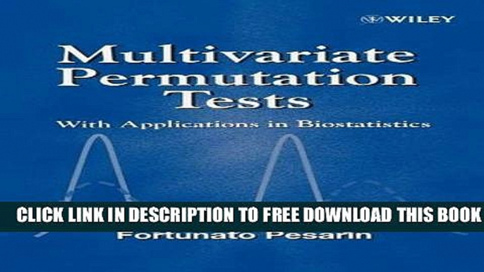 New Book Multivariate Permutation Tests: With Applications in Biostatistics