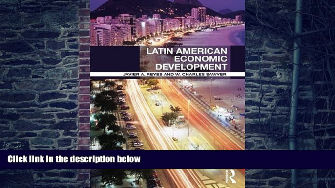 Big Deals  Latin American Economic Development (Routledge Textbooks in Development Economics)