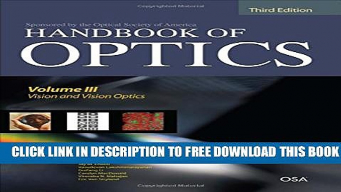 New Book Handbook of Optics, Third Edition Volume III: Vision and Vision Optics(set)