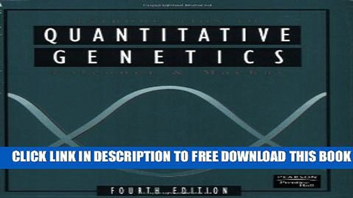 New Book Introduction to Quantitative Genetics (4th Edition)