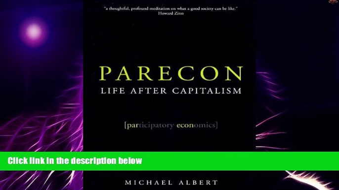 Big Deals  Parecon: Life After Capitalism  Best Seller Books Most Wanted