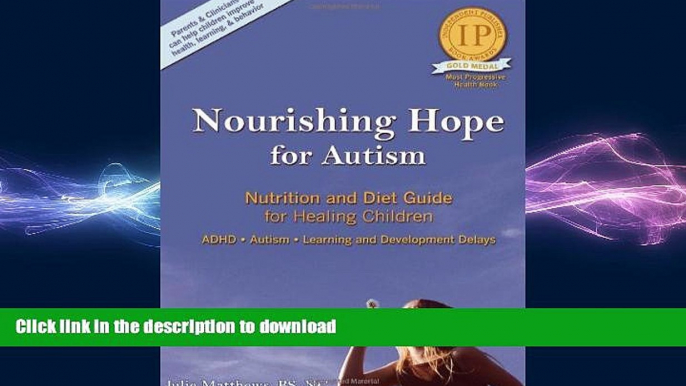 READ  Nourishing Hope for Autism: Nutrition and Diet Guide for Healing Our Children [Perfect