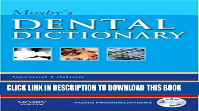 [Download] Mosby s Dental Dictionary, 2e Hardcover Collection