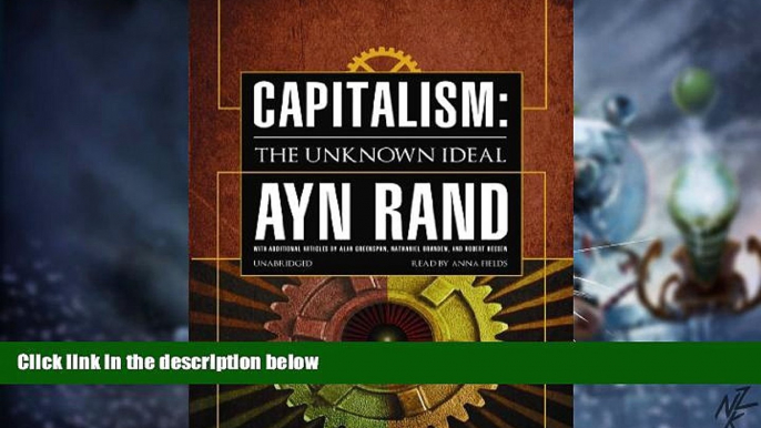 Big Deals  Capitalism: The Unknown Ideal  Free Full Read Best Seller