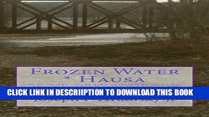 [PDF] Frozen Water * Hausa Popular Colection