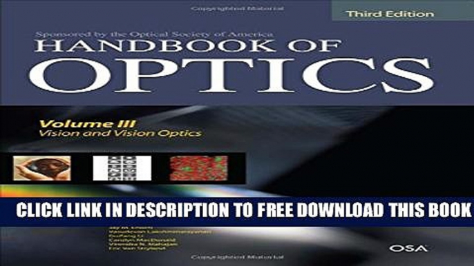 New Book Handbook of Optics, Third Edition Volume III: Vision and Vision Optics(set)