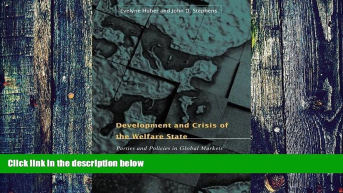 Big Deals  Development and Crisis of the Welfare State: Parties and Policies in Global Markets