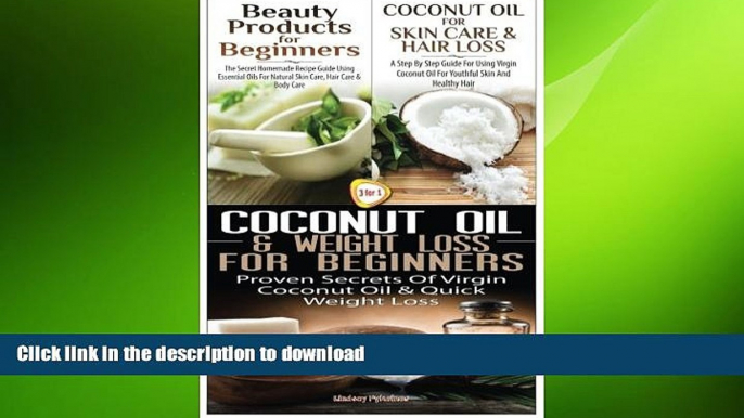 READ  Beauty Products for Beginners   Coconut Oil for Skin Care   Hair Loss   Coconut Oil